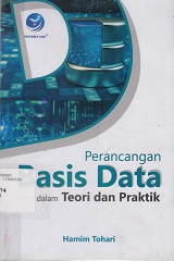 PERANCANGAN BASIS DATA DALAM TEORI DAN PRAKTIK