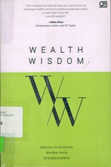 WEALTH WISDOM : SEBUAH PENCARIAN MAKNA KAYA SESUNGGUHNYA