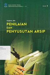 PENILAIAN DAN PENYUSUTAN ARSIP