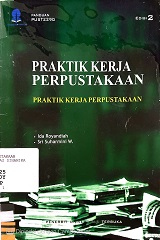 PRAKTIK KERJA PERPUSTAKAAN