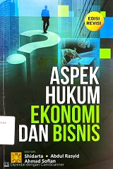 ASPEK HUKUM EKONOMI DAN BISNIS EDISI REVISI